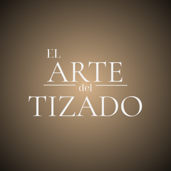 El Arte del Tizado